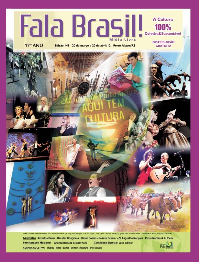 Homenageando uma Porto Alegre Cultural