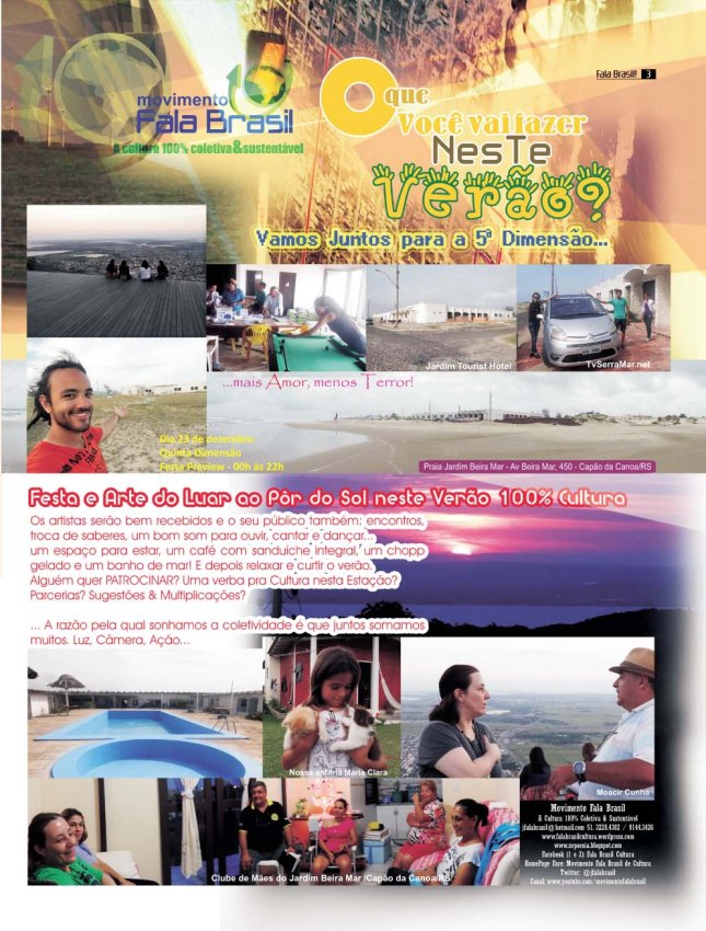 NÃO ESTAMOS MAIS EM CAPÃO DA CANOA - LITORAL